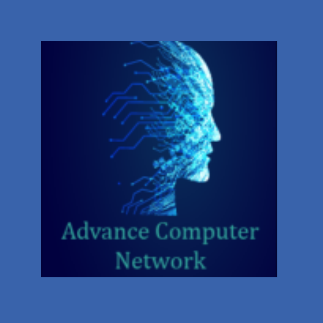 Advance Computer Network